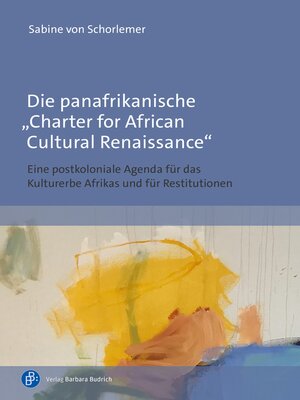 cover image of Die panafrikanische "Charter for African Cultural Renaissance"
